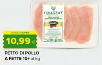 Oasi PETTO DI POLLO A FETTE 10+ al kg offerta