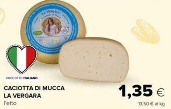 Oasi CACIOTTA DI MUCCA LA VERGARA l'etto offerta