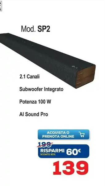 Euronics LG SP2.CEUSLLK Altoparlante Soundbar Grigio 2.1 Canali 100 W offerta