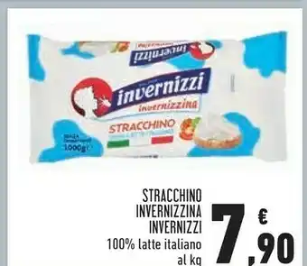 Conad Invernizzi Stracchino Na 100% Latte Italiano offerta