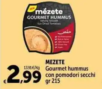 Carrefour Market MEZETE Gourmet hummus gr 215 offerta