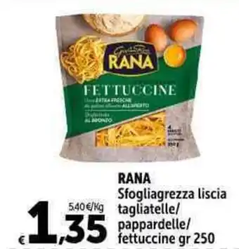 Carrefour Market RANA Sfogliagrezza liscia gr 250 offerta