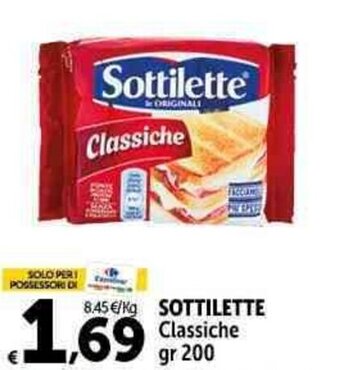 Carrefour Market SOTTILETTE Classiche gr 200 offerta