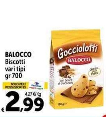 Carrefour Market BALOCCO Biscotti vari tipi gr 700 offerta