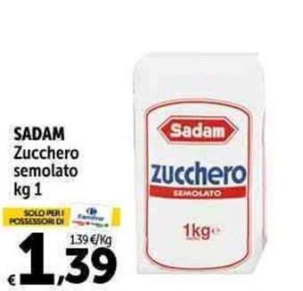 Carrefour Market Sadam Zucchero semolato kg 1 offerta