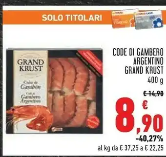 Grand krust Code Di Gambero Argentino 400 G(ml)