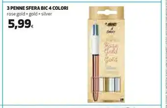 Coop Bic 3 Penne Sfera 4 Colori Rose Gold Gold Silver offerta