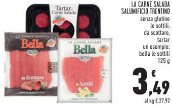Conad LA CARNE SALADA SALUMIFICIO TRENTINO 125 g offerta