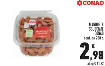 Conad CONAD MANDORLE SGUSCIATE 250 g offerta