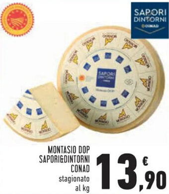 Conad MONTASIO DOP SAPORI&DINTORNI CONAD offerta