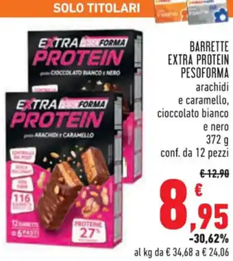 Conad BARRETTE EXTRA PROTEIN PESOFORMA 372 g 12 pezzi offerta