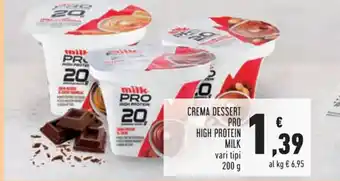 Conad Superstore CREMA DESSERT PRO HIGH PROTEIN MILK vari tipi 200 g offerta