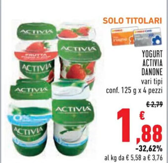 Conad Superstore YOGURT ACTIVIA DANONE vari tipi conf. 125 g x 4 pezzi offerta