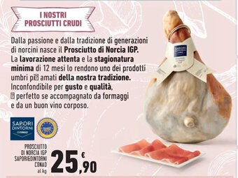 Conad Superstore PROSCIUTTO DI NORCIA IGP SAPORI&DINTORNI CONAD offerta