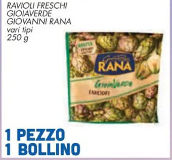Conad Superstore RAVIOLI FRESCHI GIOIAVERDE GIOVANNI RANA 250 g offerta
