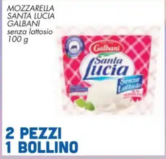 Conad Superstore MOZZARELLA SANTA LUCIA GALBANI 100 g offerta