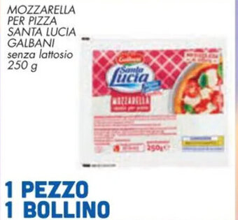 Conad Superstore MOZZARELLA PER PIZZA SANTA LUCIA GALBANI 250 g offerta