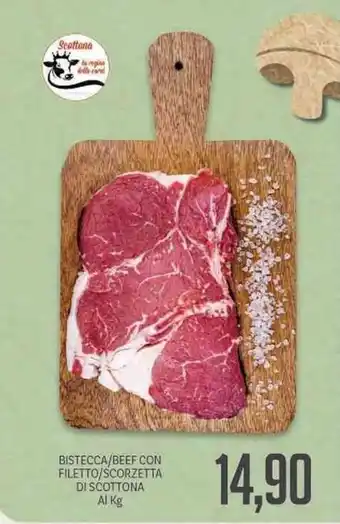 Bistecca/Beef con Filetto/Scorzetta di Scottona Al Kg