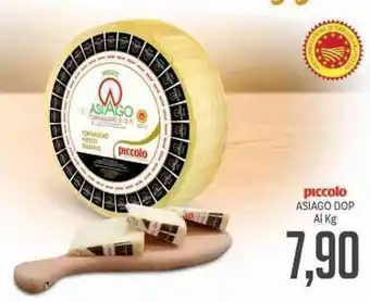 Supermercati Piccolo Piccolo Asiago DOP Al Kg offerta
