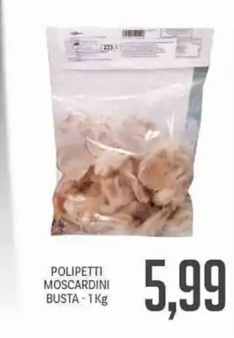 Polipetti Moscardini Busta 1kg