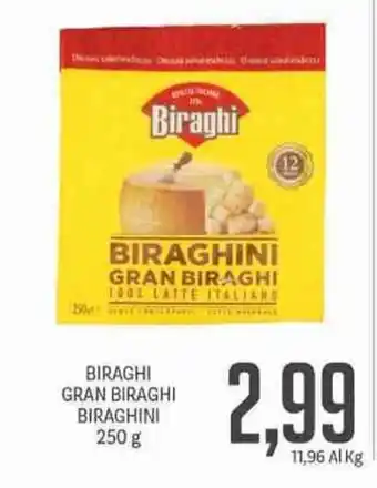 Supermercati Piccolo Biraghi Gran Biraghi Biraghini 250g offerta