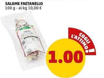PENNY SALAME FAETANELLO 100 g offerta