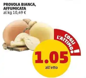 PENNY PROVOLA BIANCA, AFFUMICATA offerta
