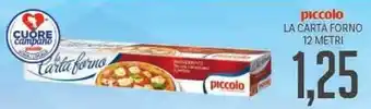 Supermercati Piccolo Piccolo La Carta Forno 12 Metri offerta