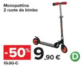 Carrefour Iper Monopattino 2 ruote da bimbo offerta