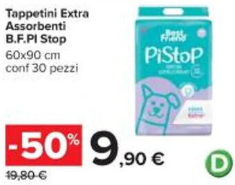 Carrefour Iper Tappetini Extra Assorbenti B.F.PI Stop 60x90 cm conf 30 pezzi offerta