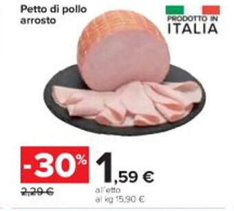 Carrefour Iper Petto di pollo arrosto offerta