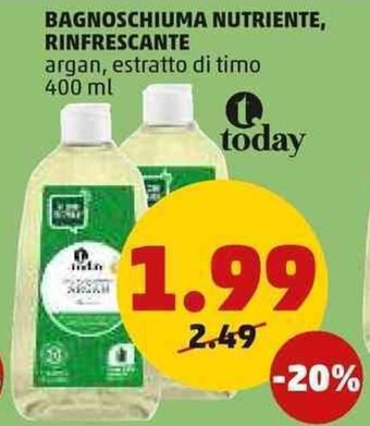 PENNY Today BAGNOSCHIUMA NUTRIENTE, RINFRESCANTE 400 ml offerta