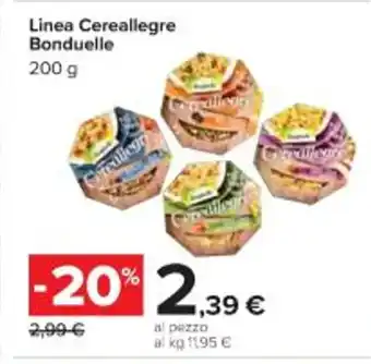 Carrefour Iper Linea Cereallegre Bonduelle 200 g offerta