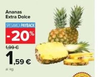 Carrefour Iper Ananas Extra Dolce offerta