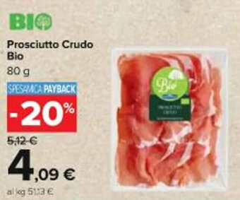 Carrefour Iper Prosciutto Crudo Bio 80 g offerta