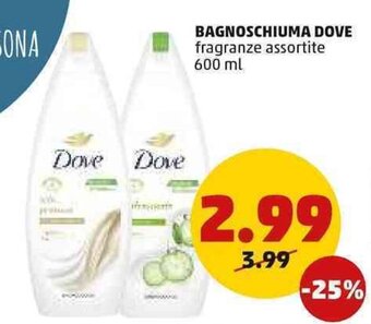 PENNY BAGNOSCHIUMA DOVE fragranze assortite 600 ml offerta