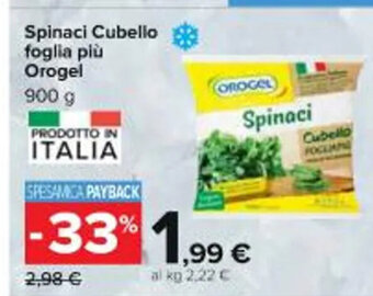 Carrefour Iper Spinaci Cubello foglia più Orogel 900 g offerta