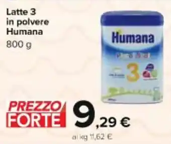 Carrefour Iper Latte 3 in polvere Humana 800 g offerta