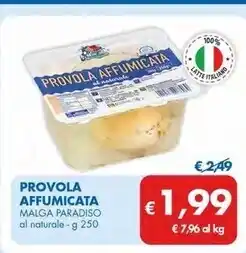 MD Discount Malga paradiso provola affumicata offerta
