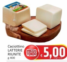 Paghi Poco Latterie riunite caciottino offerta