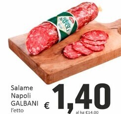 Paghi Poco Galbani salame napoli offerta