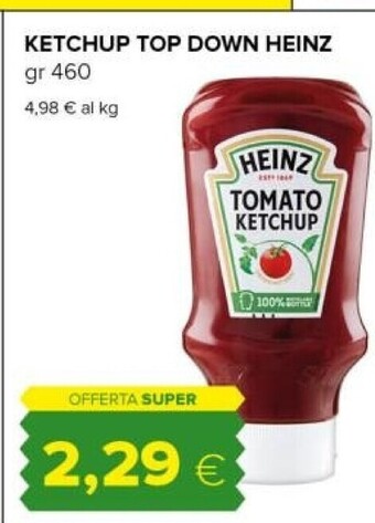 Tigre Heinz ketchup top down offerta