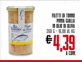 Todis Re di tonno filetti di tonno pinna gialla in olio di oliva offerta