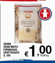 Sigma Sigma gran misto formaggio grattugiato offerta