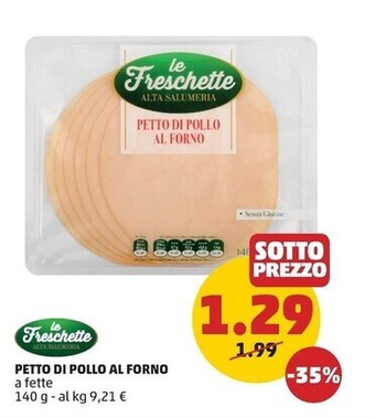 PENNY Le freschette petto di pollo al forno offerta