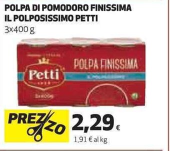Coop POLPA DI POMODORO FINISSIMA IL POLPOSISSIMO PETTI 3x400 g offerta