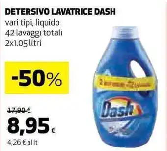 Coop DETERSIVO LAVATRICE DASH vari tipi, liquido 42 lavaggi totali 2x1.05 litri offerta