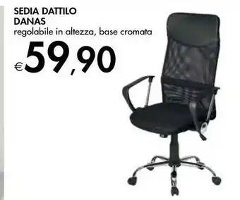Bennet Danas Sedia Dattilo offerta