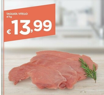 Bennet Tagliata Vitello offerta
