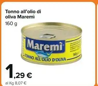 Carrefour Maremì - Tonno All'Olio D'Oliva offerta